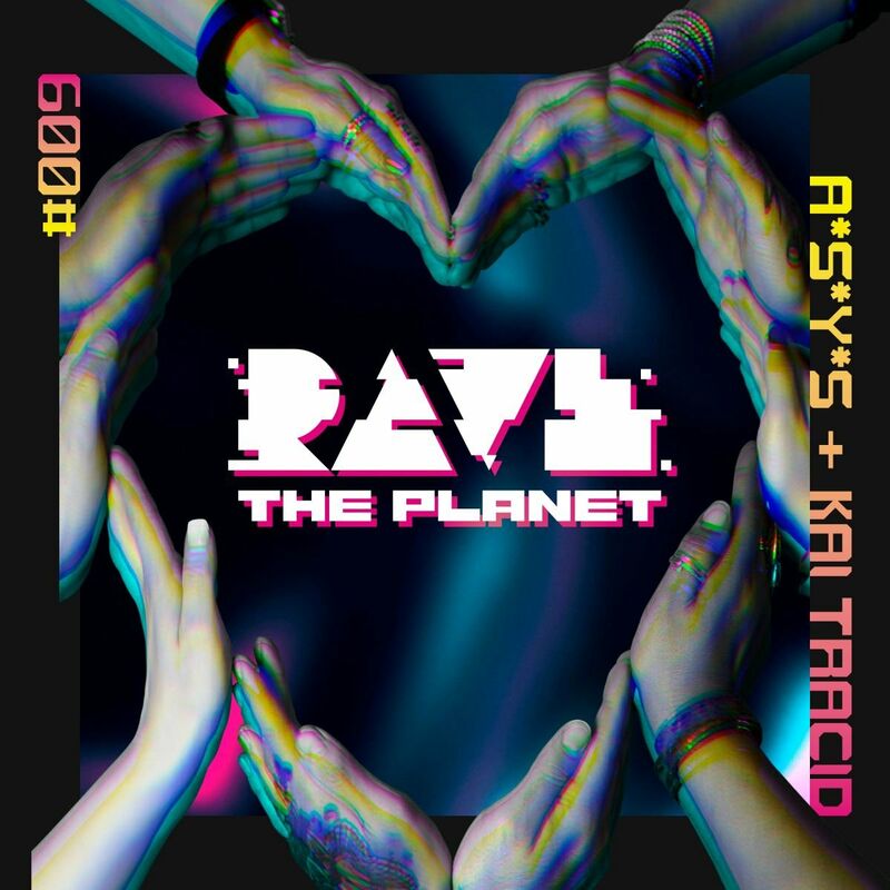 A*S*Y*S - Rave The Planet (Original Mix) - Beatport Techno Course - Playlist 3