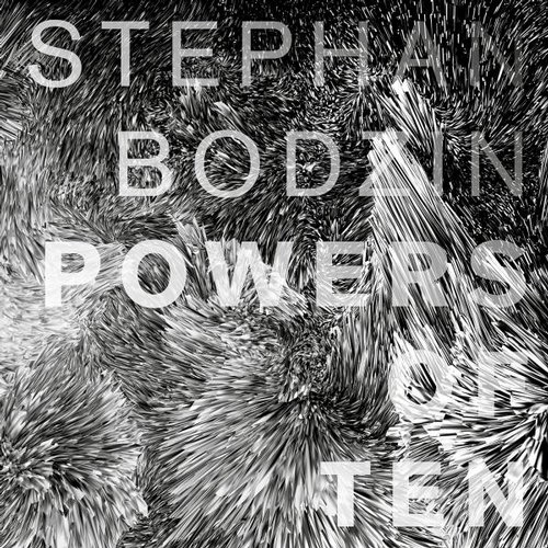 Stephan Bodzin - Ix (Original Mix) - Powers of Ten