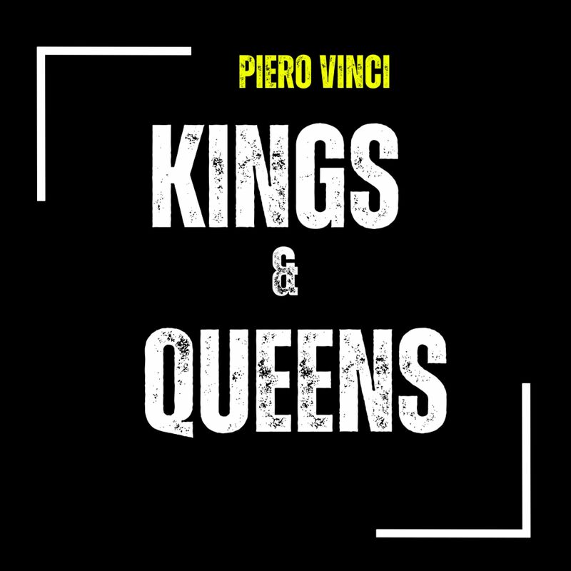 Piero Vinci - Kings & Queens - Sev Dah Mix