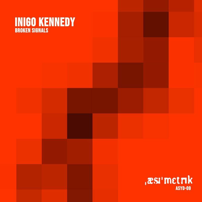 Inigo Kennedy - Broken Signals - Stanislav Tolkachev and Beyond: Discovering Electronic Music