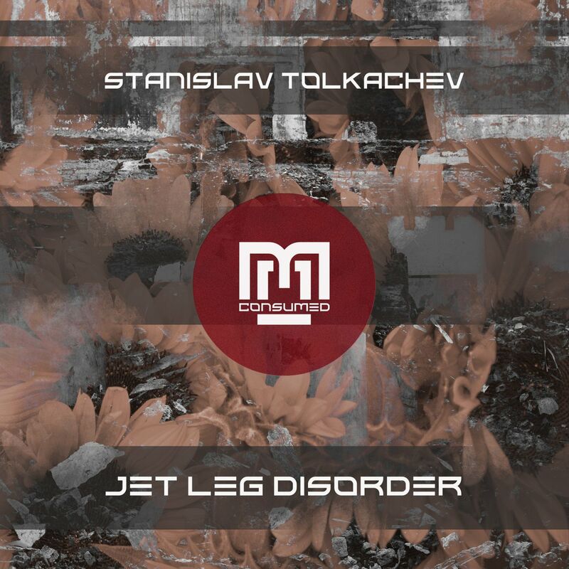 Stanislav Tolkachev - Jet Leg Disorder (Original Mix) - Stanislav Tolkachev Mix