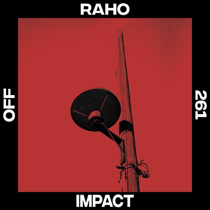 RAHO - Impact - Beatport Techno Course - Playlist 2